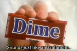 Dime Bar Avalanche Funny 80s Advert